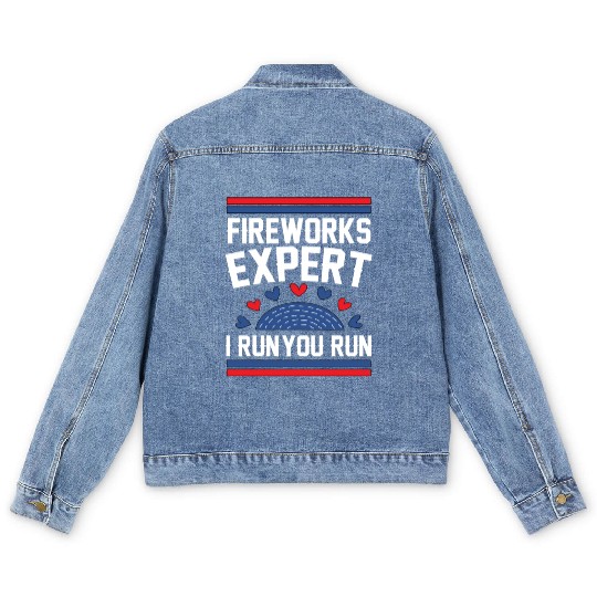 Fireworks Expert I Run you Run Men's Denim Jackets