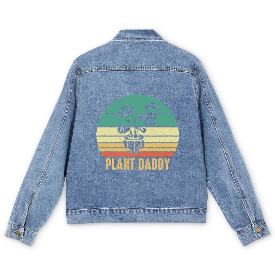 Plant Daddy Funny Gardening Houseplants Landscapin Men's Denim Jackets