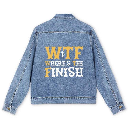 WTF Where's The Finish - Running Runner Men's Denim Jackets