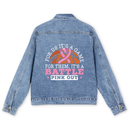For Us It's A Game For Them It's A Battle Pink Out Men's Denim Jackets