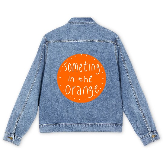 Something in the orange Men's Denim Jackets