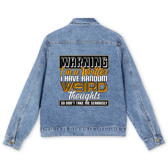 Warning I'm A Writer I Have Random Weird Thoughts Men's Denim Jackets