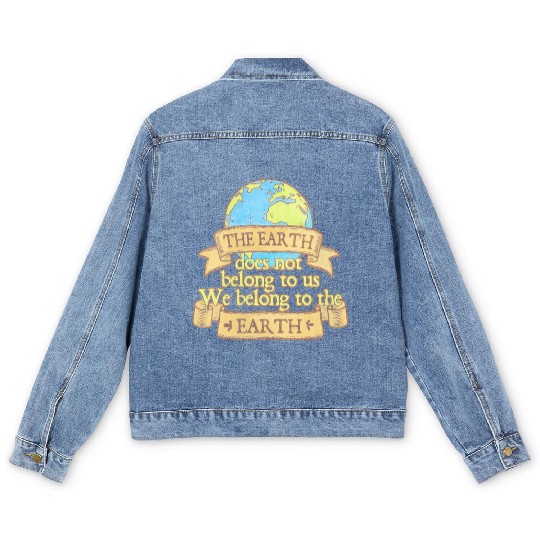 The Earth Does Not Belong To Us Men's Denim Jackets
