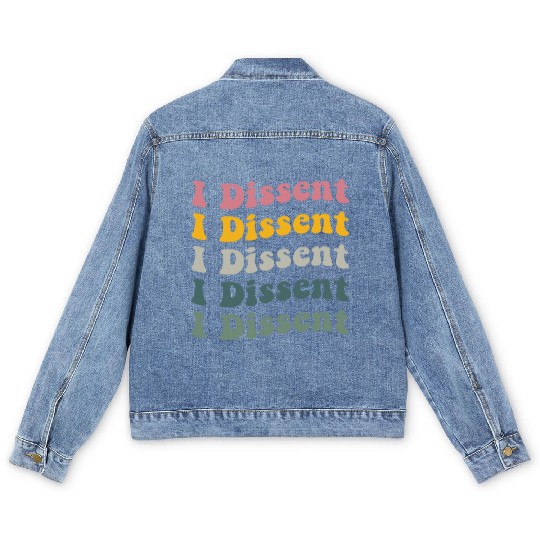 I Dissent Protect Roe V Wade Men's Denim Jackets Notorious Rbg