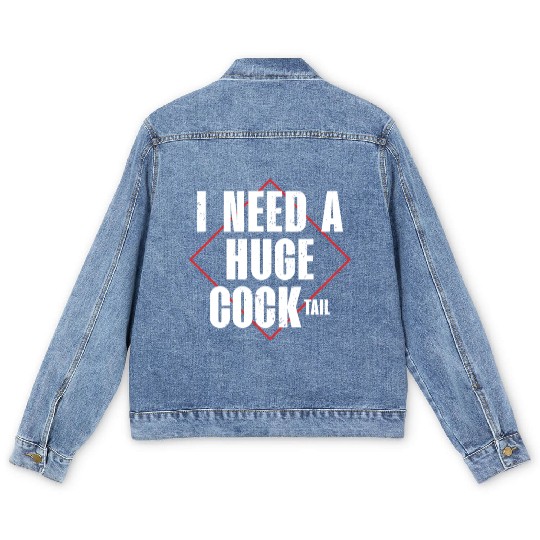 I Need A Huge Cocktail | Bourbon Drinker Men's Denim Jackets |