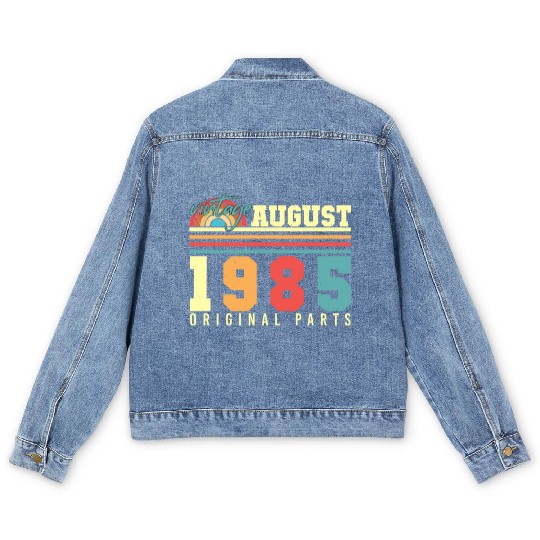 Birthday Greeting For 1985 August Men's Denim Jackets