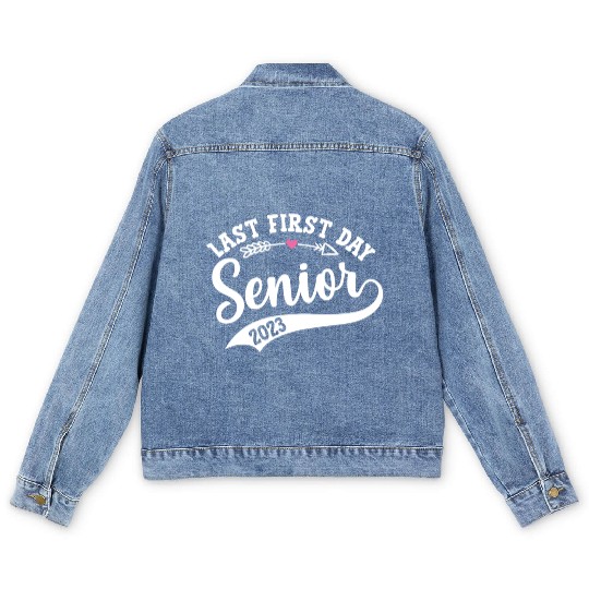 My Last First Day Senior Class Of 2023 Men's Denim Jackets