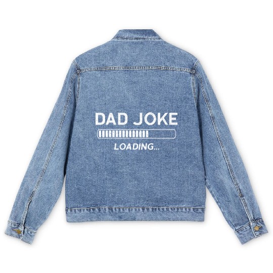 Dad Joke Loading Men's Denim Jackets