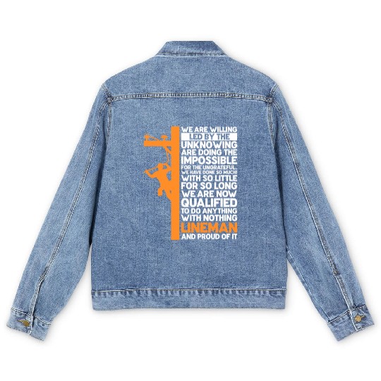 We Are Willing Led By The Unknowing, Lineman Men's Denim Jackets