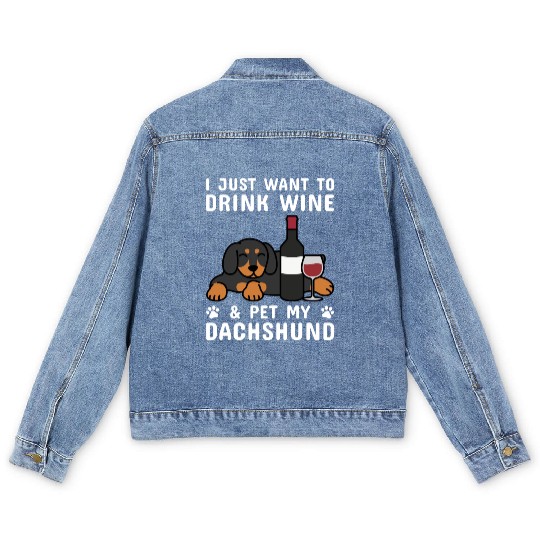 Drink Wine And Pet My Dachshund Men's Denim Jackets