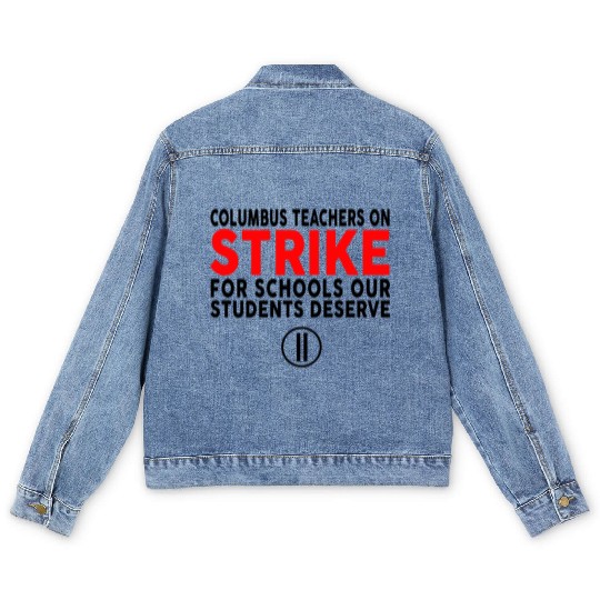 Columbus Ohio School Teachers Strike OH Teacher Men's Denim Jackets