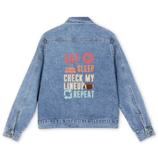 Eat sleep check my lineup repeat fantasy football Men's Denim Jackets
