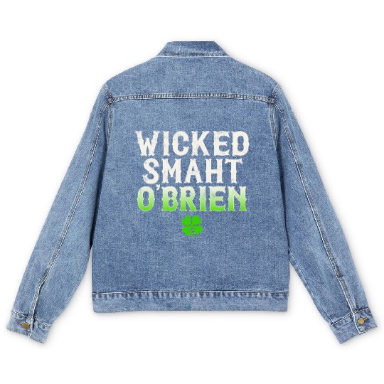 Wicked Smaht O'Brien Clan Boston Irish Slang Men's Denim Jackets