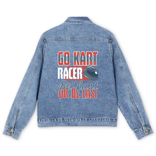 Its A Race Day Go Kart Racing Men's Denim Jackets