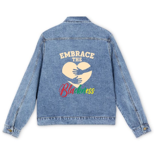Embrace The Blackness Black History Month Melanin Men's Denim Jackets