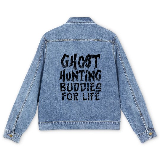 Ghost hunting buddies for life - poltergeist Men's Denim Jackets