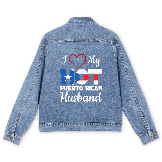 I Love My Hot Puerto Rican Husband Puerto Rico T S Men's Denim Jackets
