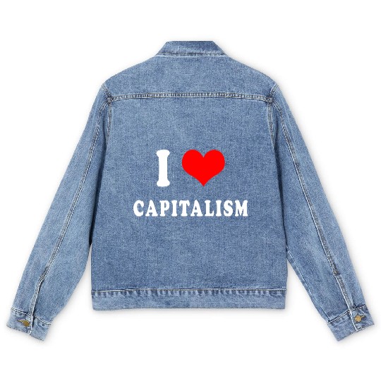 I love capitalism Men's Denim Jackets