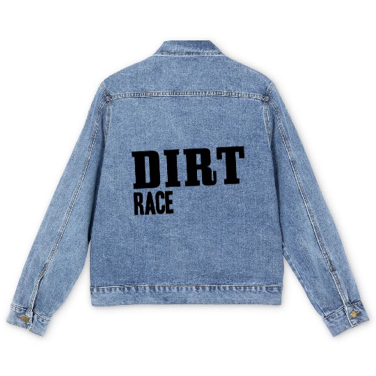 Dirt Race Men's Denim Jackets