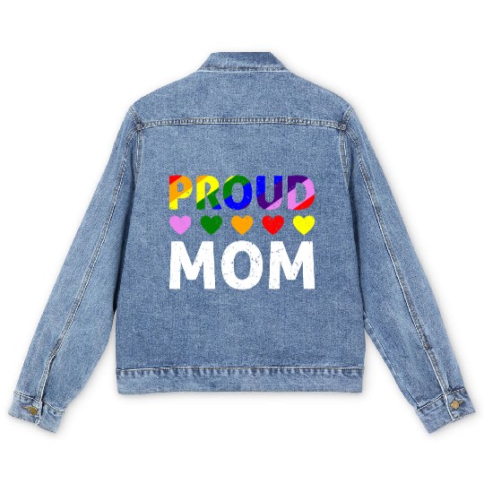 Proud Mom Gay Lesbian LGBTQ Pride Rainbow Mothers Men's Denim Jackets