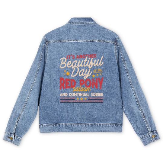 It's another beautiful day at the red pony saloon Men's Denim Jackets