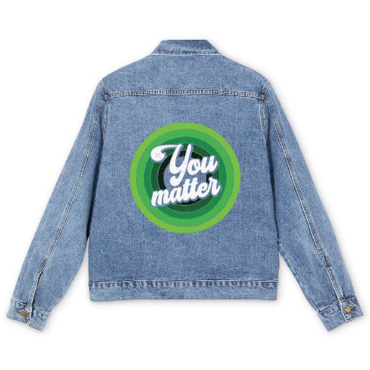 You Matter Green Mental Health Men's Denim Jackets