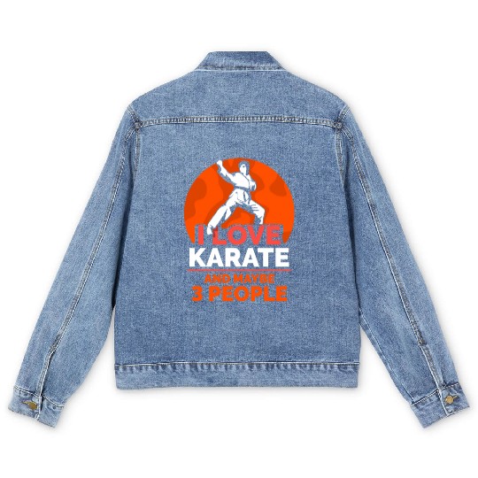 I love Karate and maybe 3 people Men's Denim Jackets