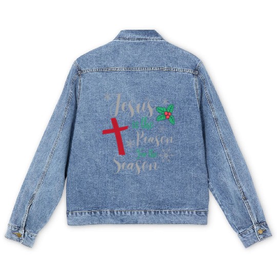 Jesus Is The Reason For The Season Men's Denim Jackets