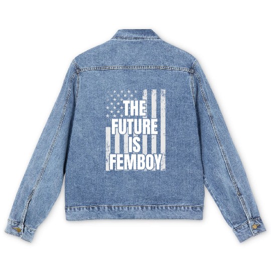 The Future Is Femboy Men's Denim Jackets