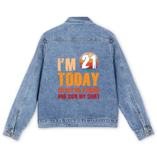 Its my Birthday Sign My Men's Denim Jackets