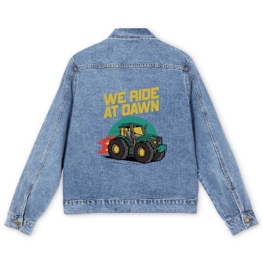 We Ride At Dawn Dad Lawn Mower Make Laugh Day Yard Men's Denim Jackets