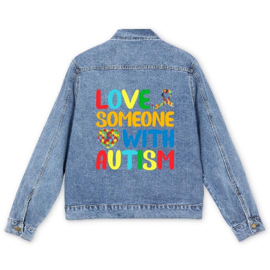 Autism Mom I Love Someone with Autism Autism Aware Men's Denim Jackets