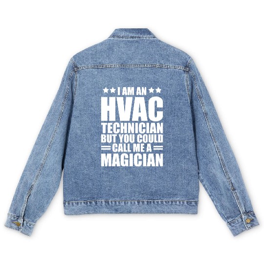 HVAC Technician - I am an HVAC technician Men's Denim Jackets