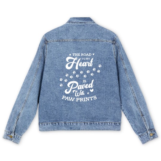 The Road To My Heart Is Paved With Paw Prints Men's Denim Jackets