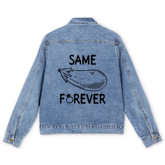 Same Eggplant Forever - Bride Bachelorette Party Men's Denim Jackets