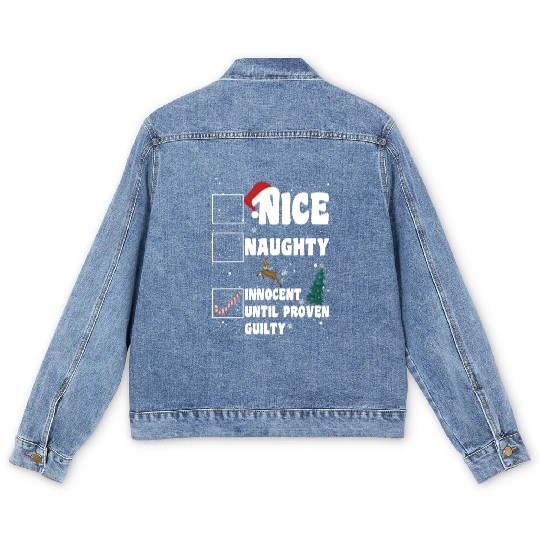 Nice Naughty Innocent Until Proven Guilty Men's Denim Jackets