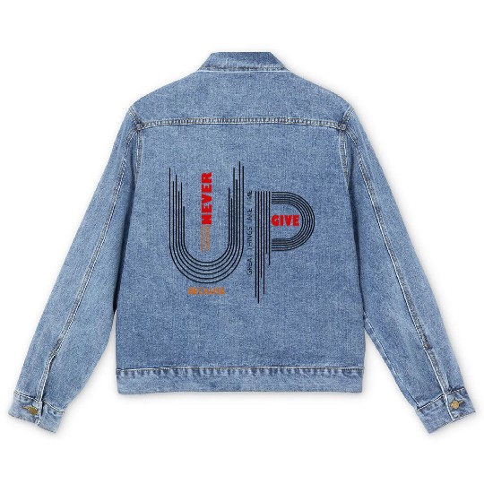 NEVER GIVE UP Men's Denim Jackets