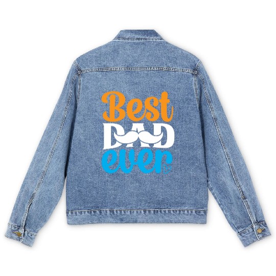 Best dad ever Men's Denim Jackets