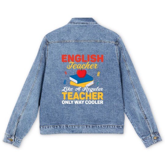 English Teacher Like A Regular Teacher Grammar Lan Men's Denim Jackets
