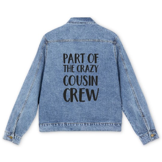 Crazy cousin crew Men's Denim Jackets