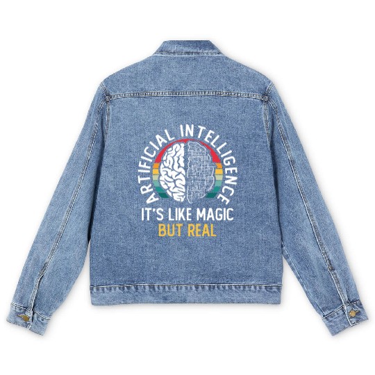 Artificial Intelligence It's Like Magic But Real Men's Denim Jackets