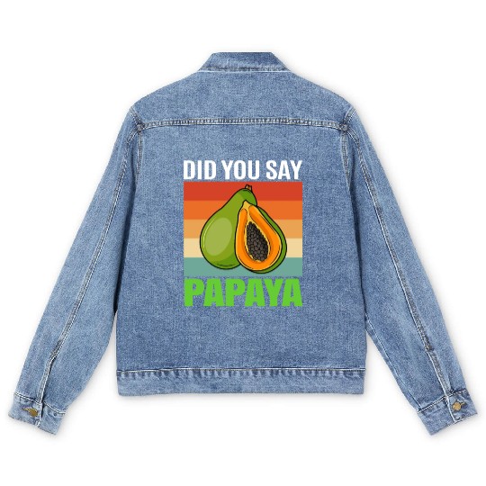Did You Say Papaya Men's Denim Jackets