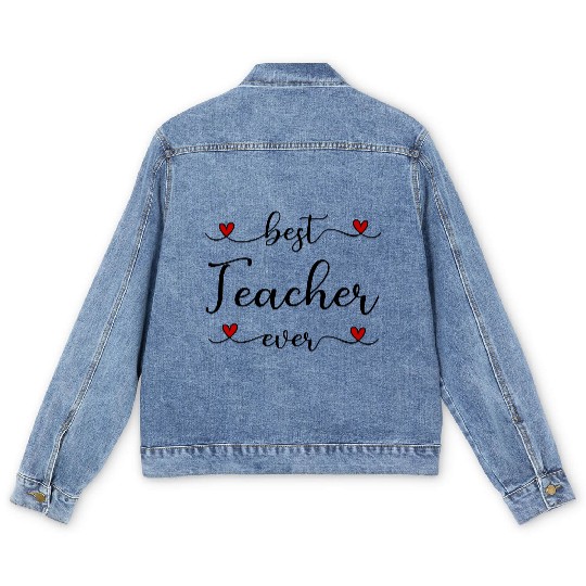 Best Teacher ever Men's Denim Jackets