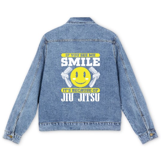 Jujutsu you see me smile because of jiu jitsu mma Men's Denim Jackets