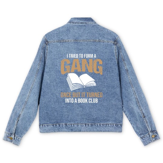 Book Club Gang Joke Pun Saying Slogan Men's Denim Jackets