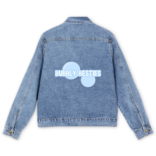 Bubbly Besties Drop Men's Denim Jackets