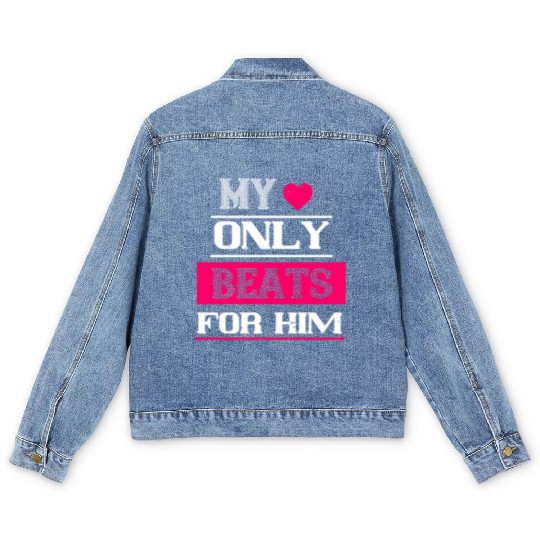 my love only beats for him Tshirt145 Men's Denim Jackets
