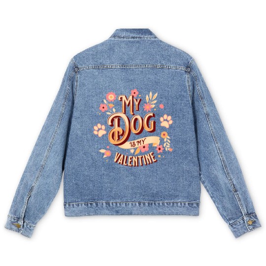 My Dog Is My Valentine | Flowers Style Men's Denim Jackets