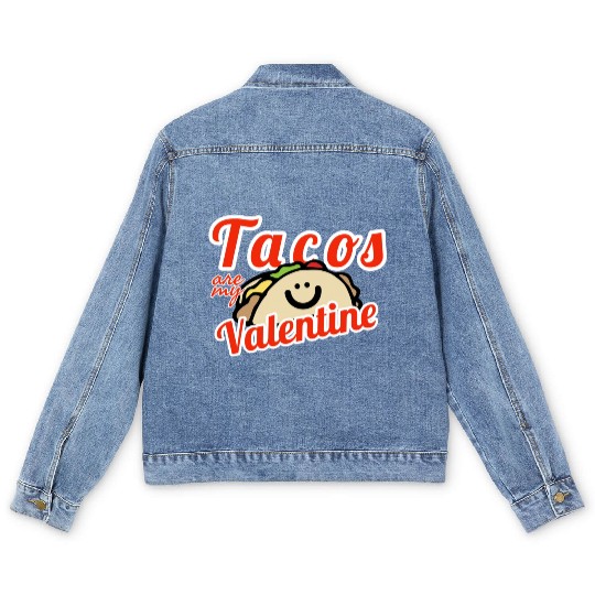 Tacos Are My Valentine1853 Men's Denim Jackets