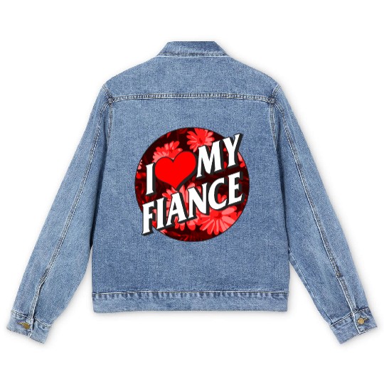 Valentines Men's Denim Jackets, I Love My Fiance Heart Floral